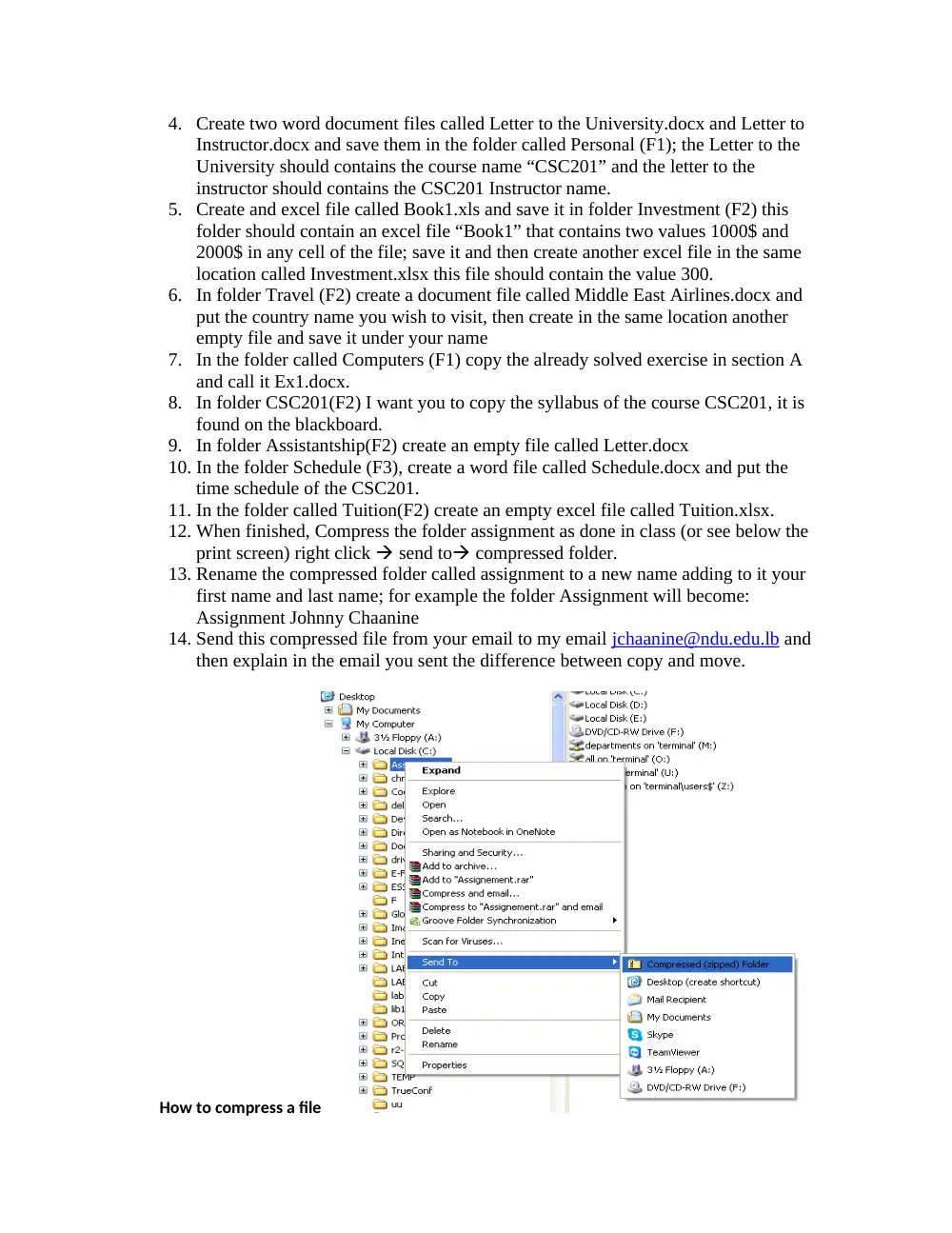 CSC 201 Homework Assignment 1, Fall 2015, page 2