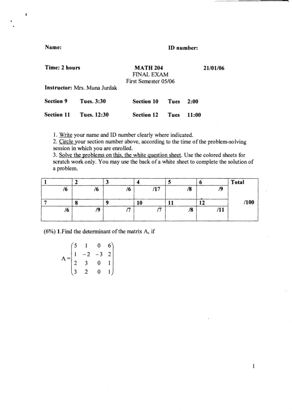 MATH 204 Final, Fall 2005, page 1
