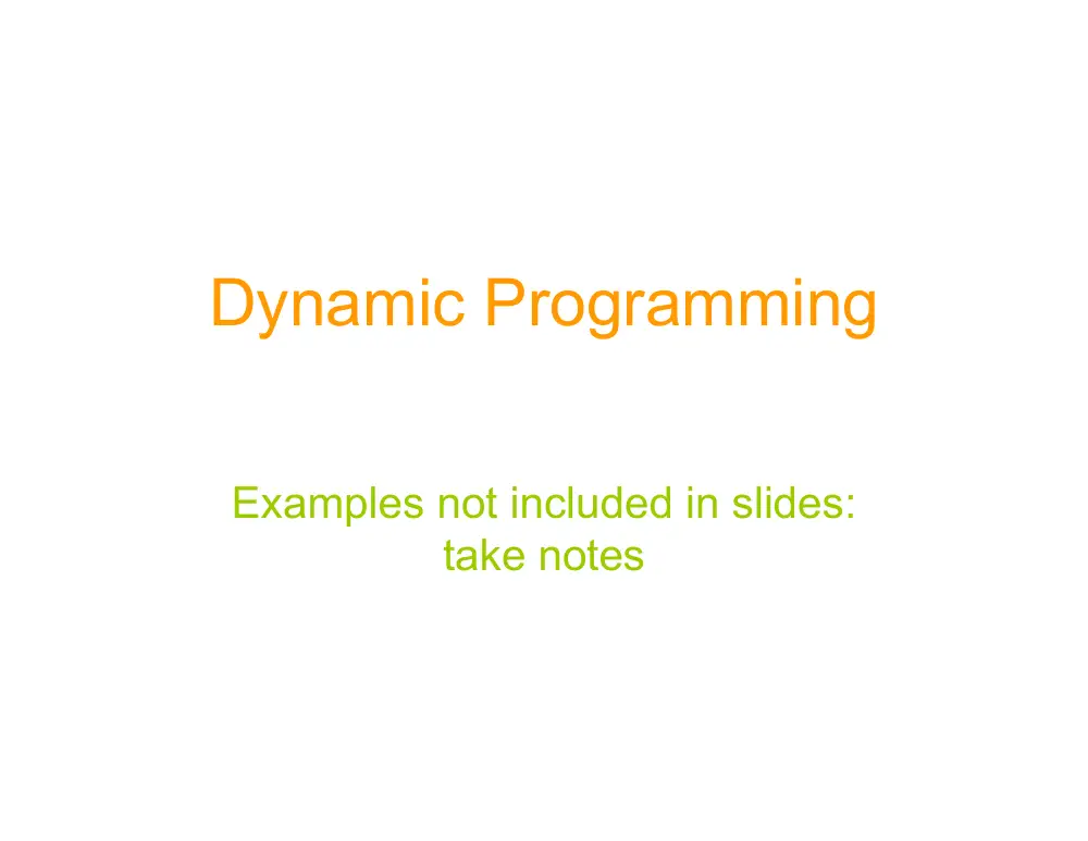 EECE 330 Other Extra Lecture About Dynamic Programming, Spring 2017, page 1