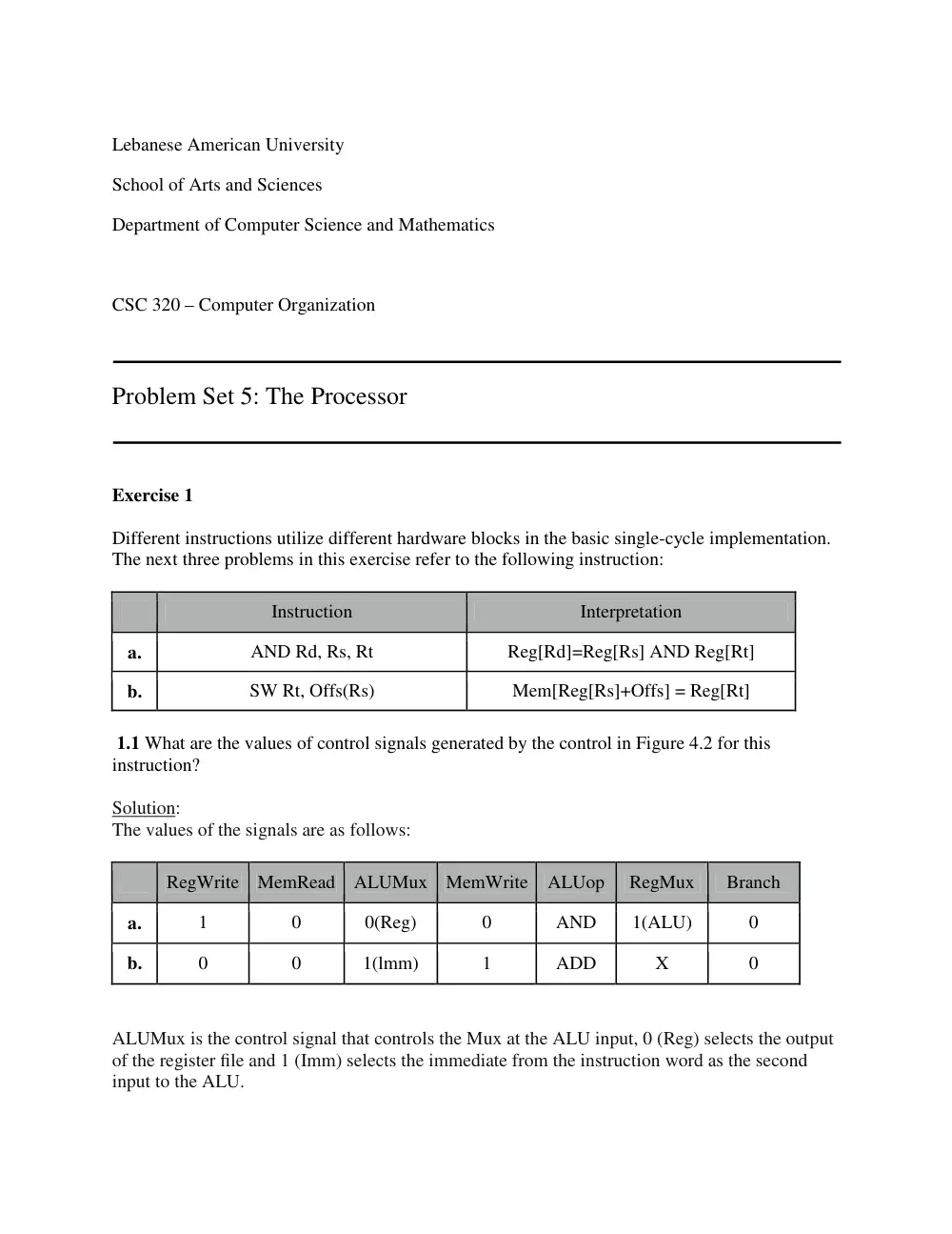 CSC 320 Problems + Solutions Prob Set 5 Datapath , the Processor, Spring 2014, page 1