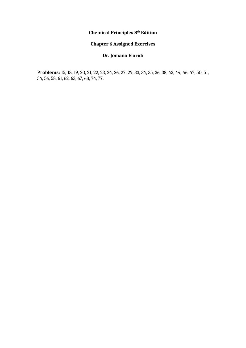 CHM 201 Problems For Chapter 6, Fall 2013, page 1