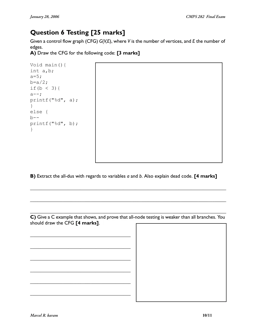 CMPS 282 Final, Fall 2005, page 10