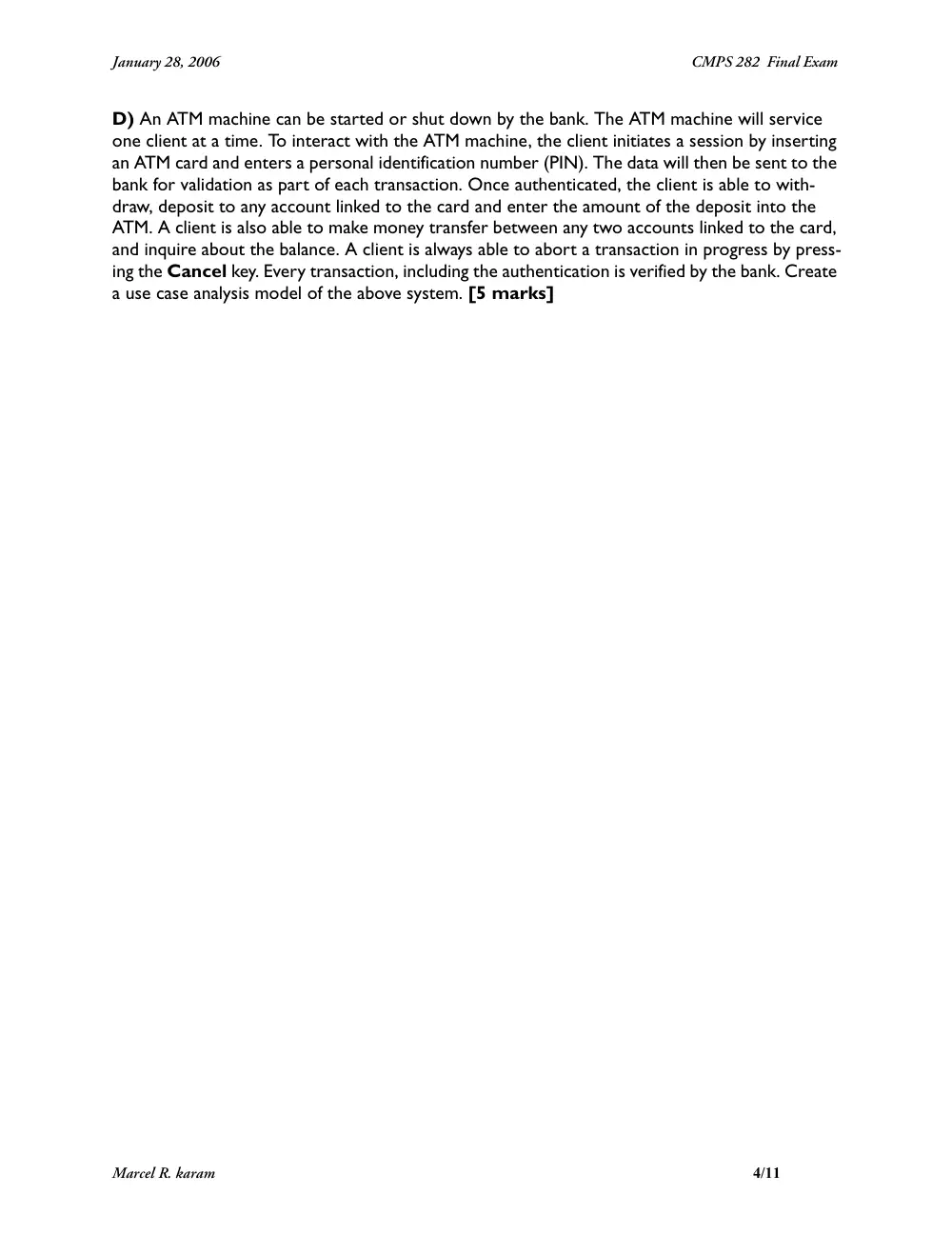 CMPS 282 Final, Fall 2005, page 4