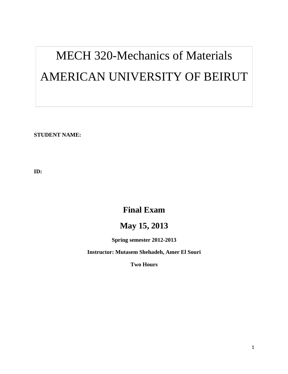 MECH 320 Final, Spring 2014, page 1