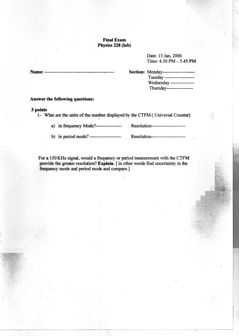 PHYS 228 Final, Fall 2005, page 1