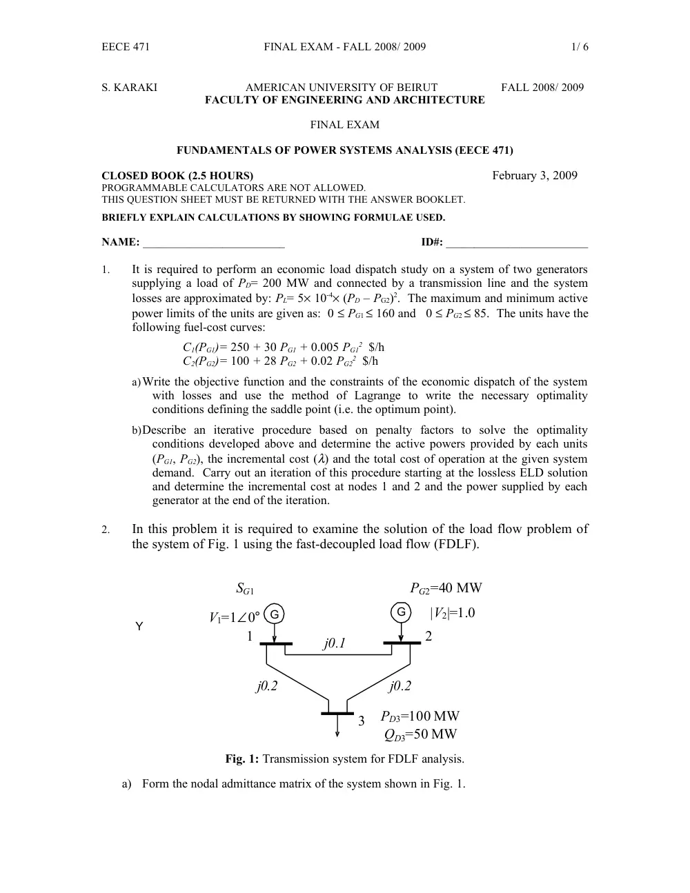 EECE 471 Final, Fall 2008, page 1