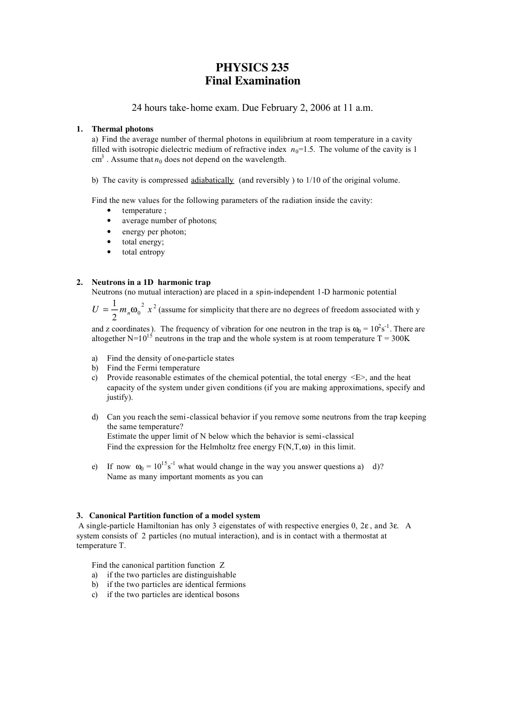 PHYS 235 Final, Fall 2005, page 1
