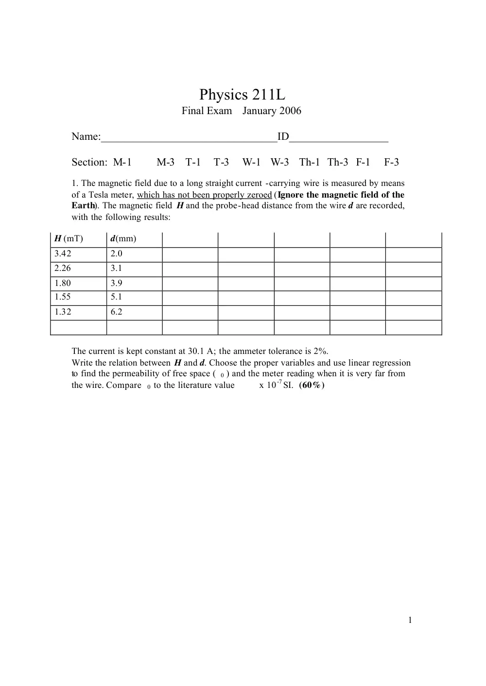 PHYS 211L Final, Fall 2005, page 1