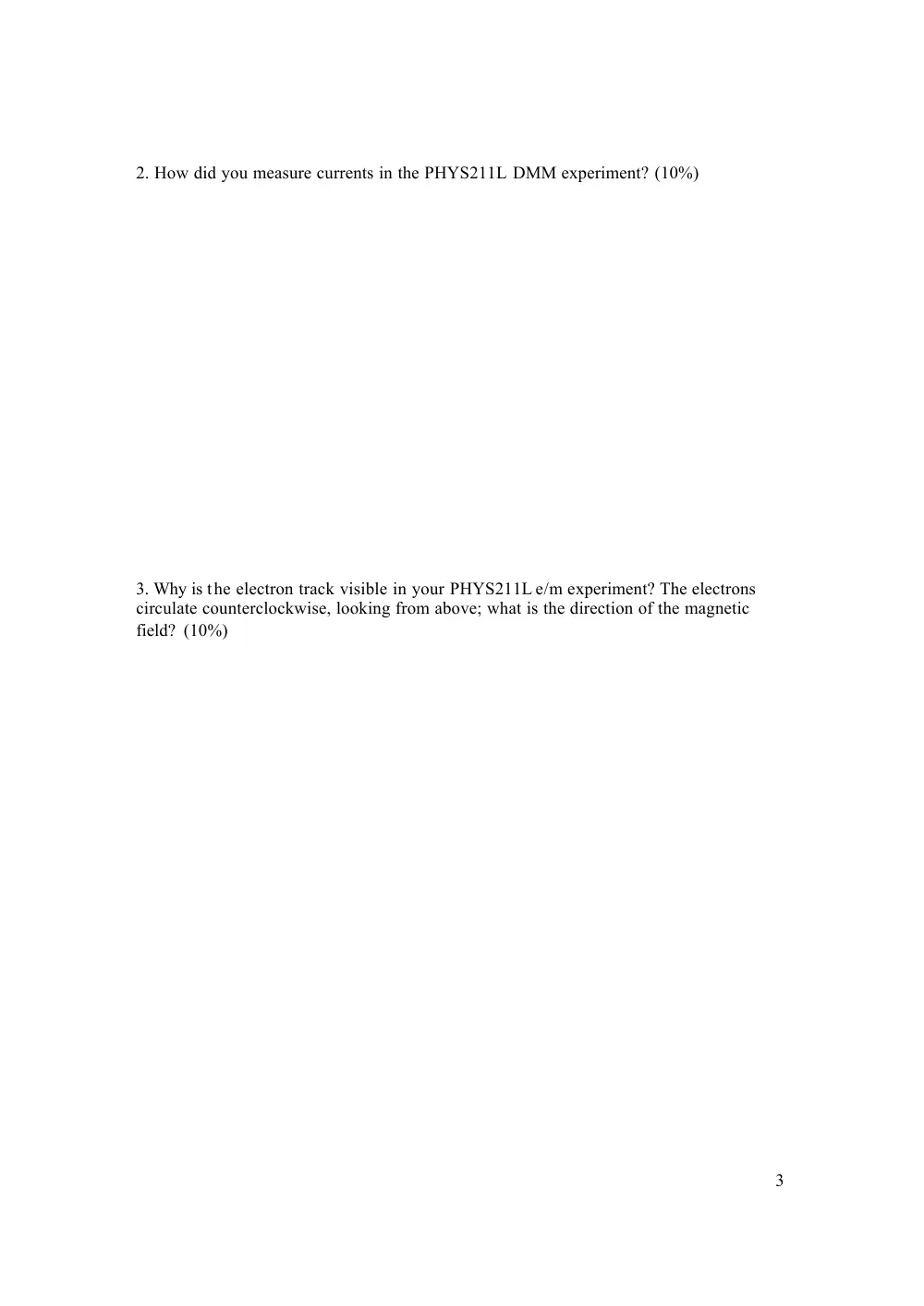 PHYS 211L Final, Fall 2005, page 3