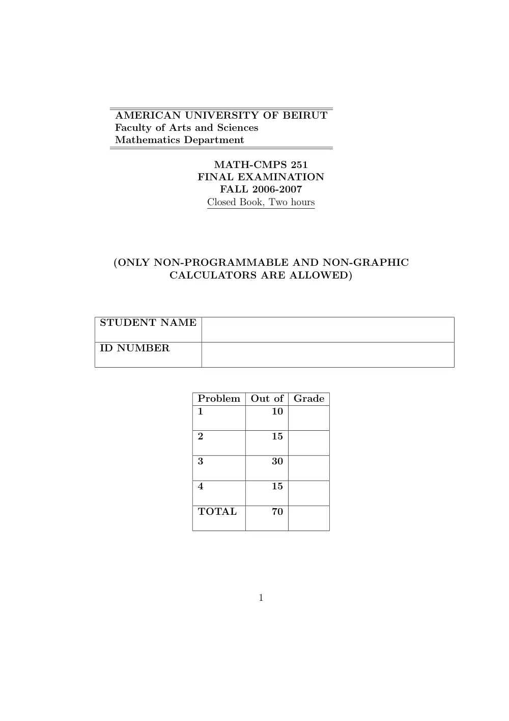 MATH 251 Final, Fall 2006, page 1