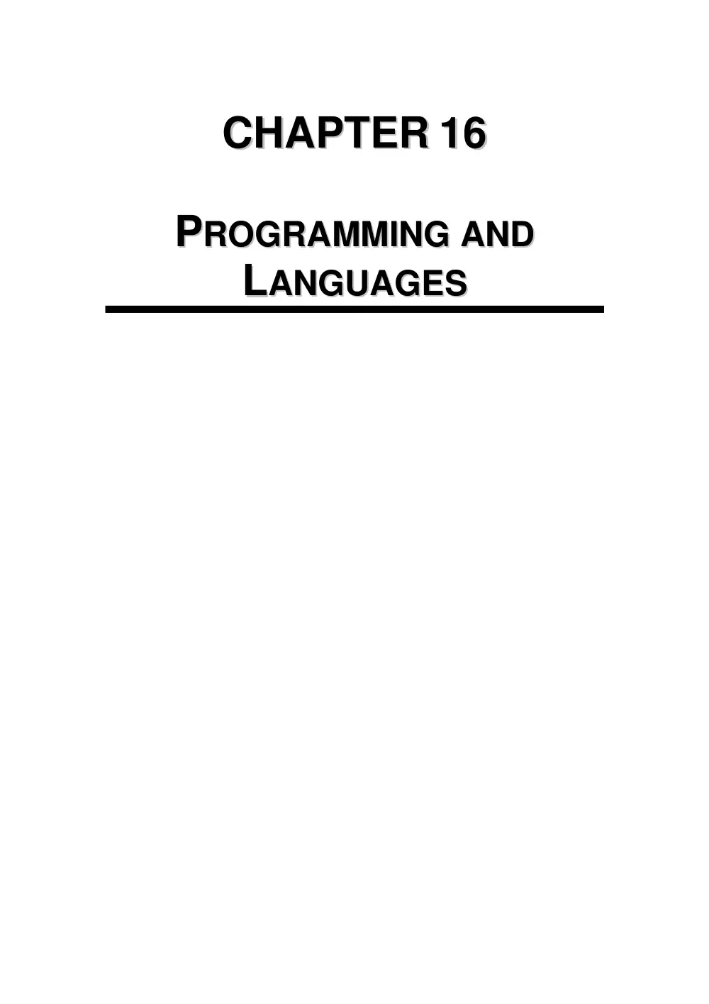 CSC 201 Chapter 16- Programming and Languages, Spring 2007, page 1