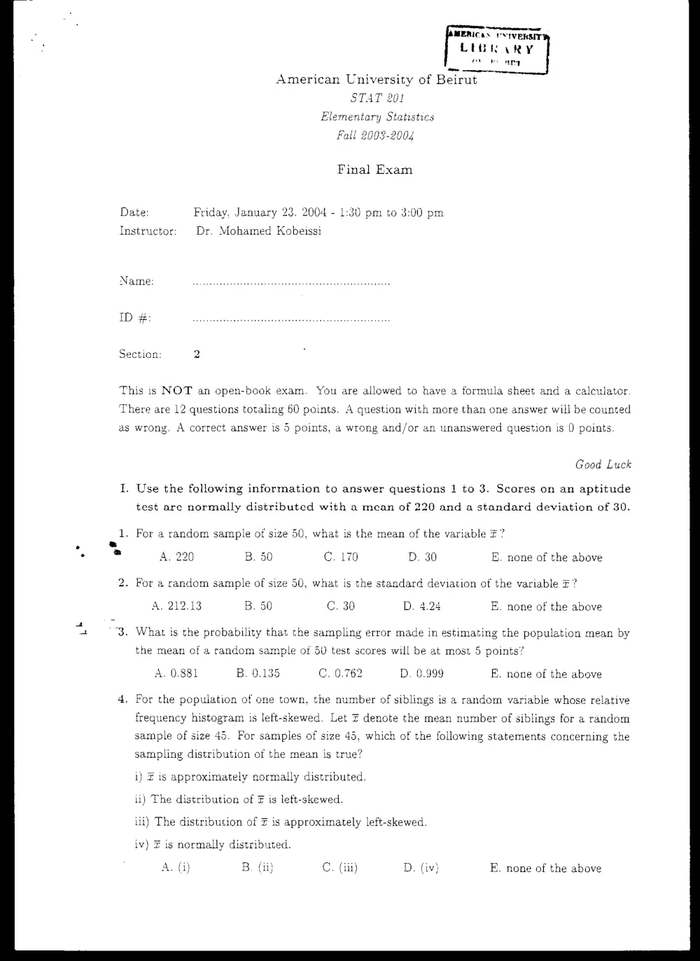 STAT 201 Final, Fall 2003, page 1