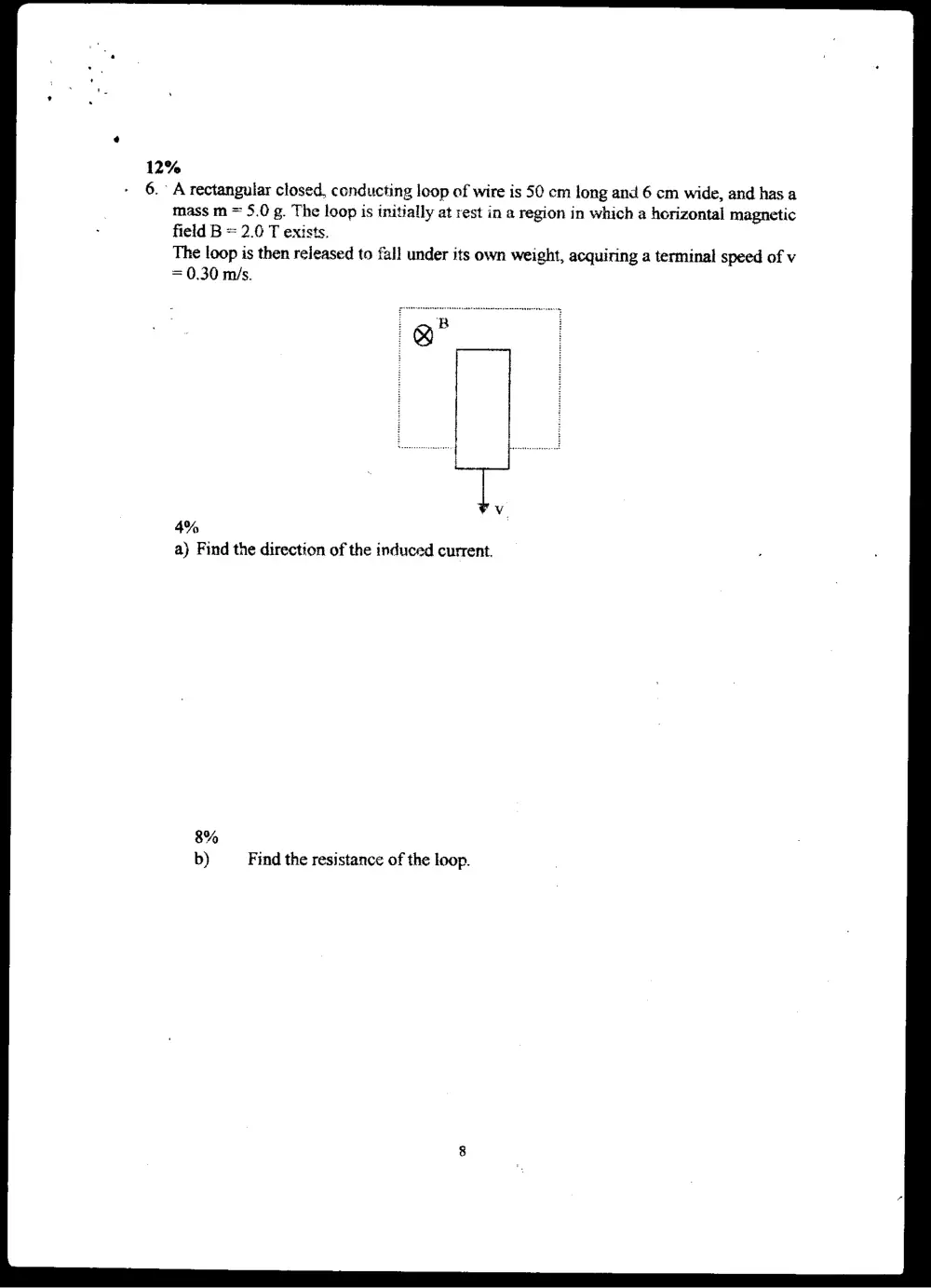 PHYS 211 Final, Summer 1998, page 8