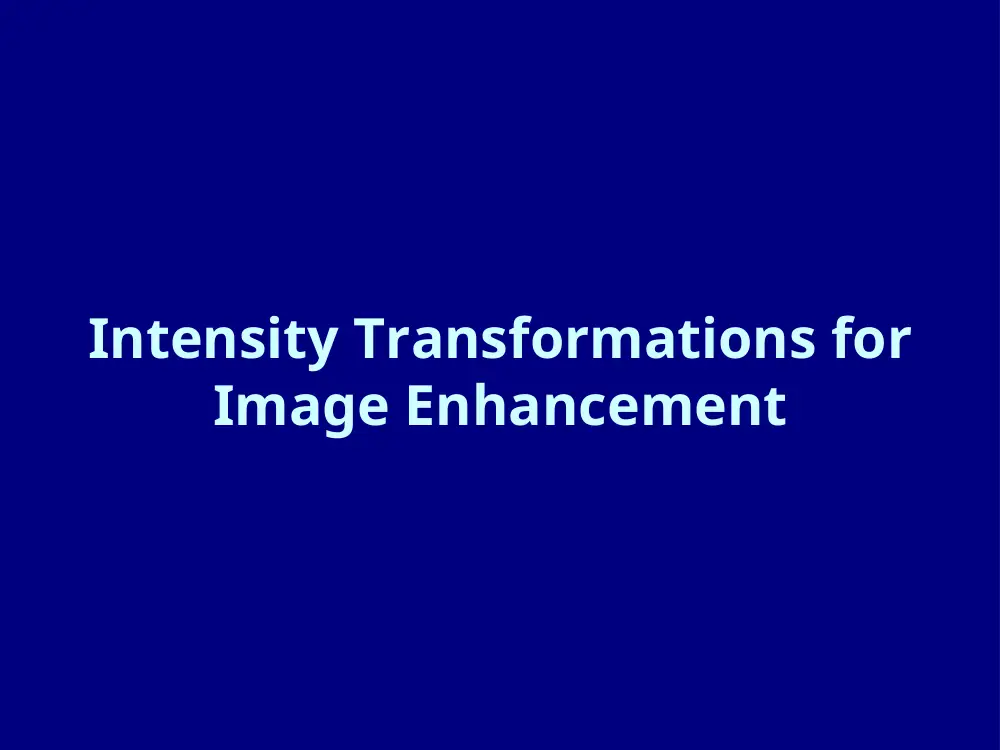 CSC 422 Lecture Intensity Transform, Spring 2012, page 1