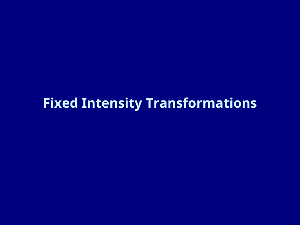 CSC 422 Lecture Intensity Transform, Spring 2012, page 7