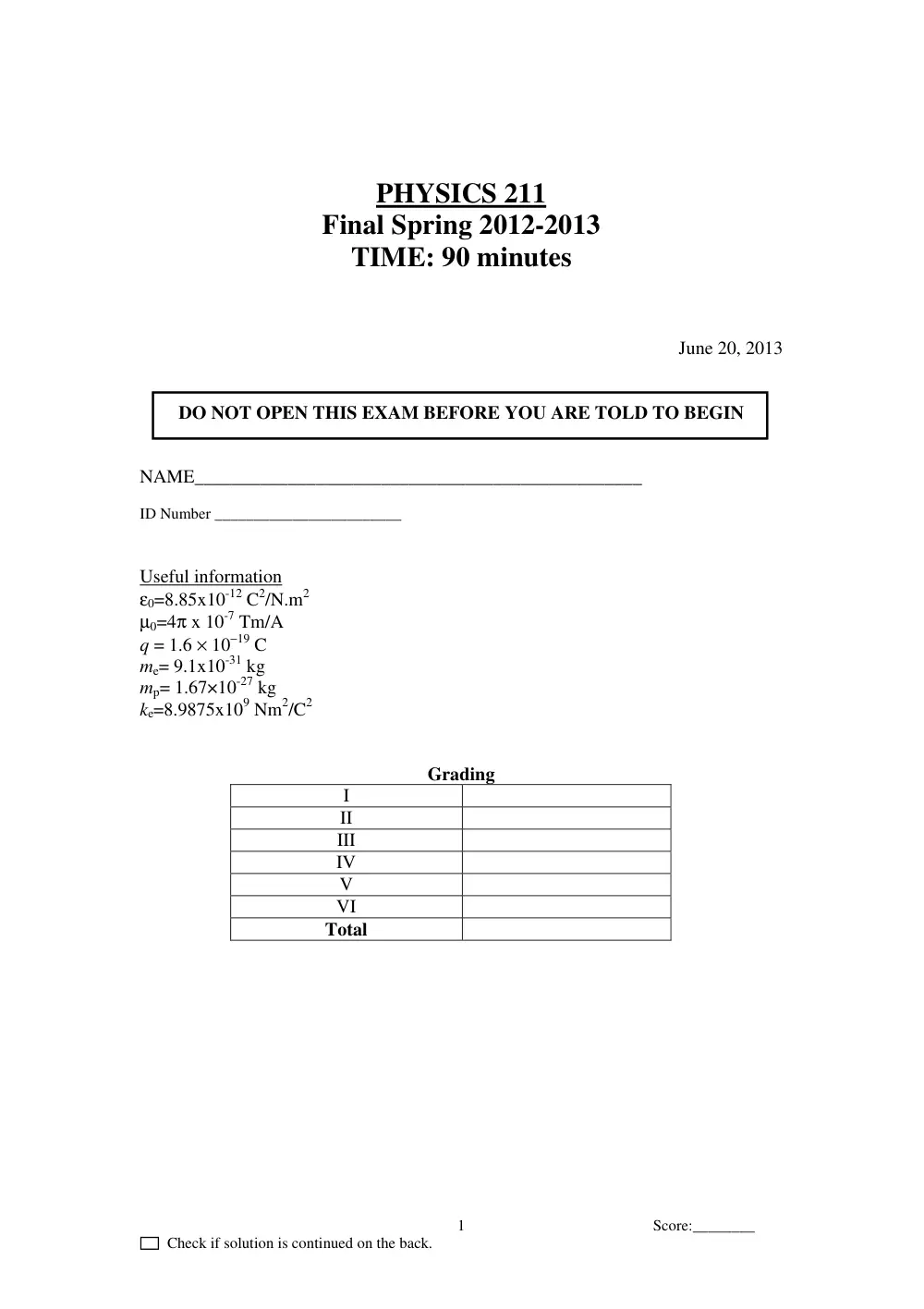 PHYS 211 Final, Spring 2013, page 1