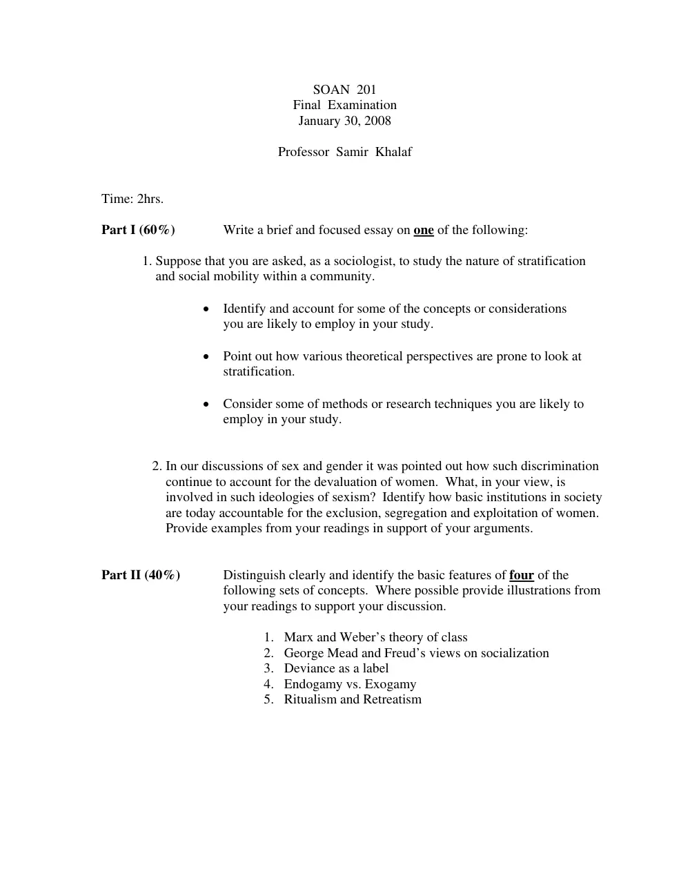 SOAN 201 Final, Fall 2007, page 1