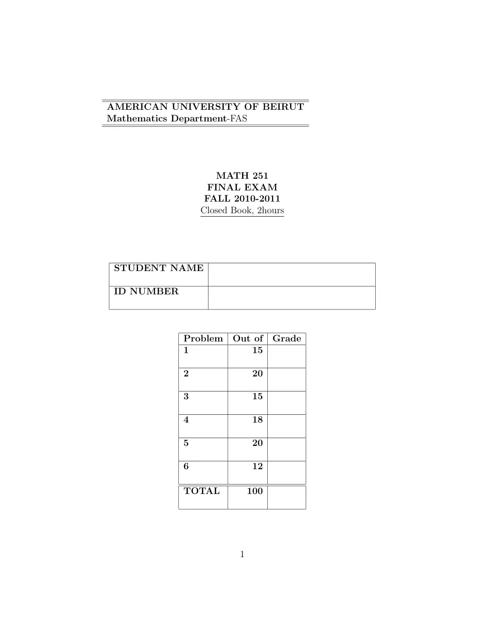 MATH 251 Final, Fall 2010, page 1