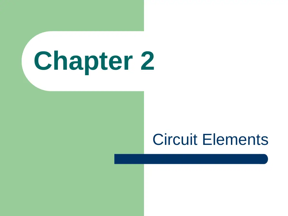 EECE 210 Lecture Circuit Elements, Spring 2012, page 1
