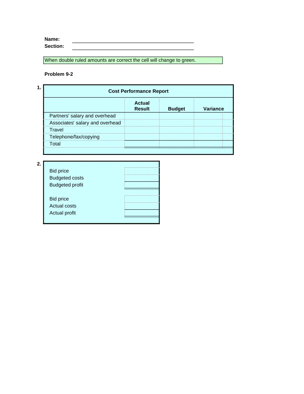 ACCT 222 Problems Excel Template 9, Fall 2014, page 3