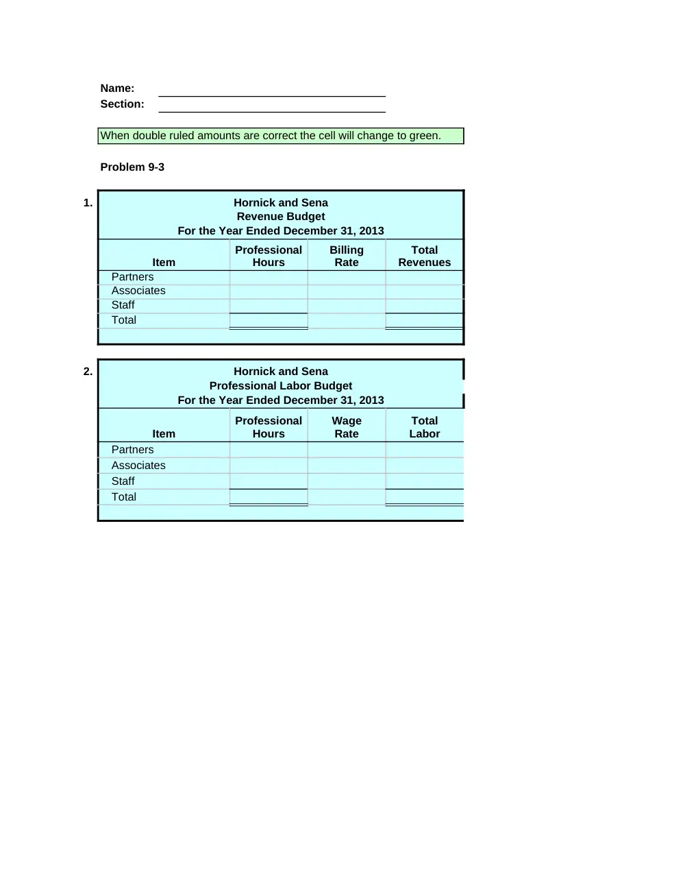 ACCT 222 Problems Excel Template 9, Fall 2014, page 4