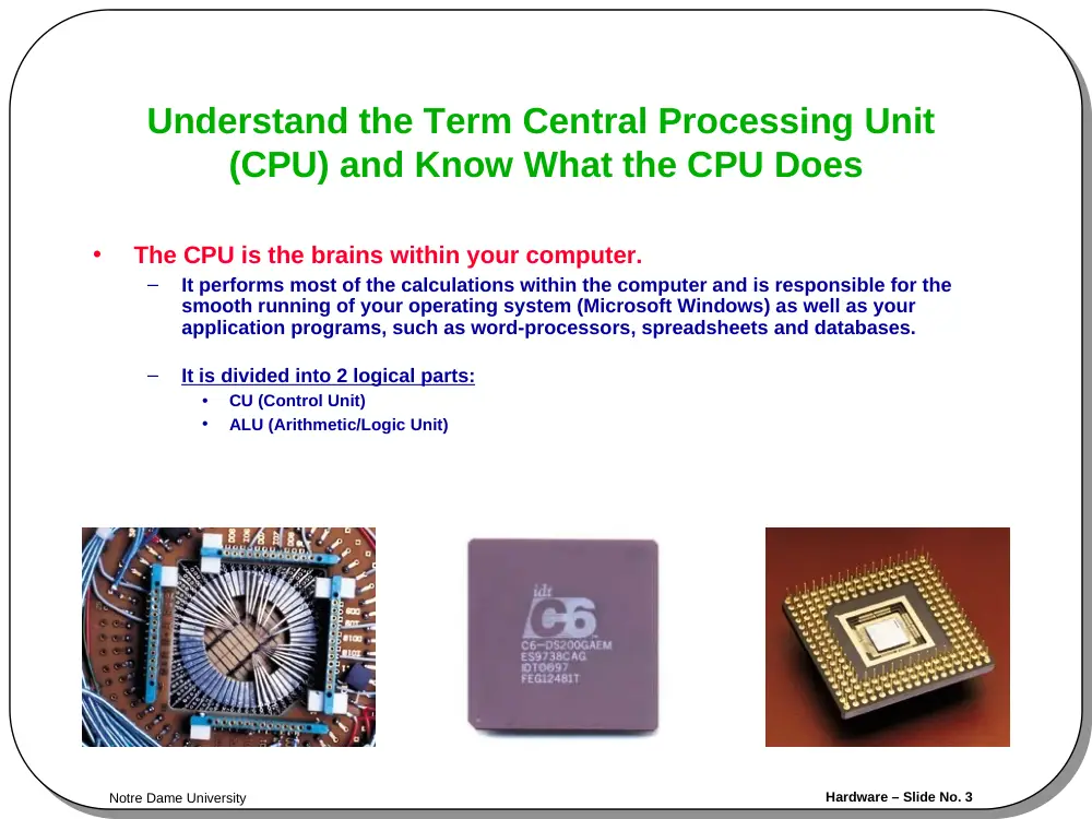 CSC 201 Chapter 2- Hardware, Fall 2001, page 3