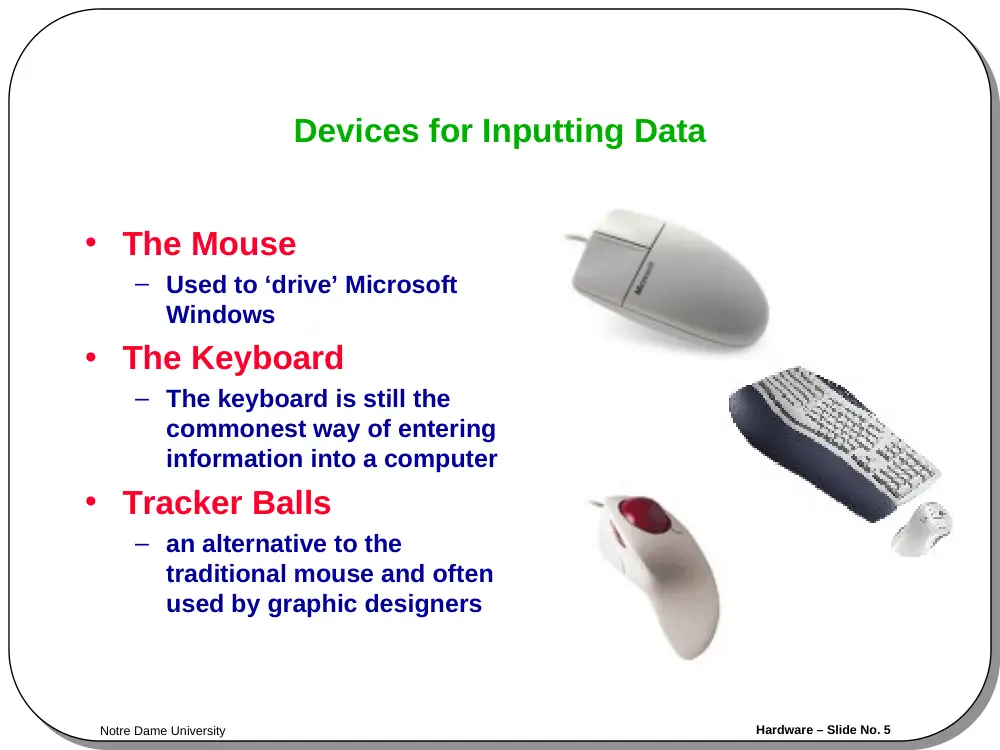 CSC 201 Chapter 2- Hardware, Fall 2001, page 5
