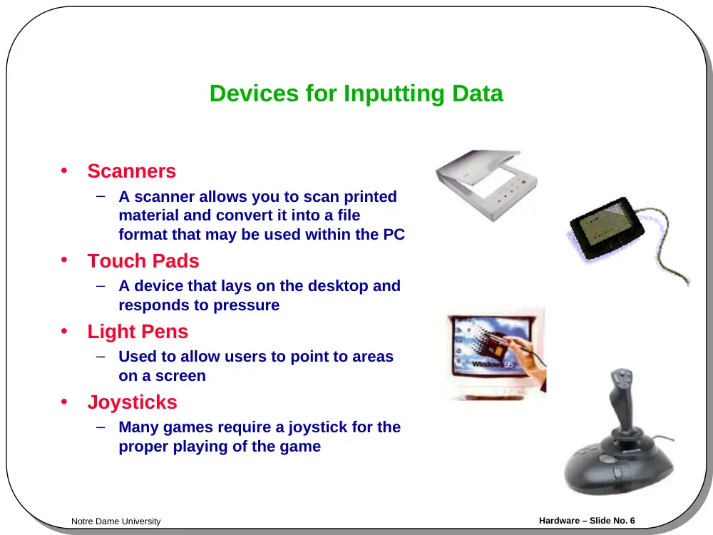 CSC 201 Chapter 2- Hardware, Fall 2001, page 6