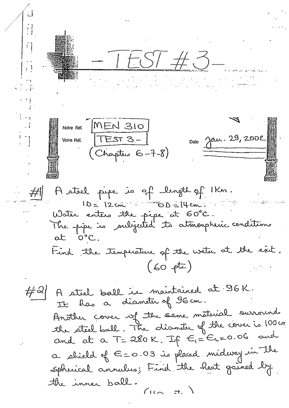 MEN 310 Exam 3, Fall 2001, page 1