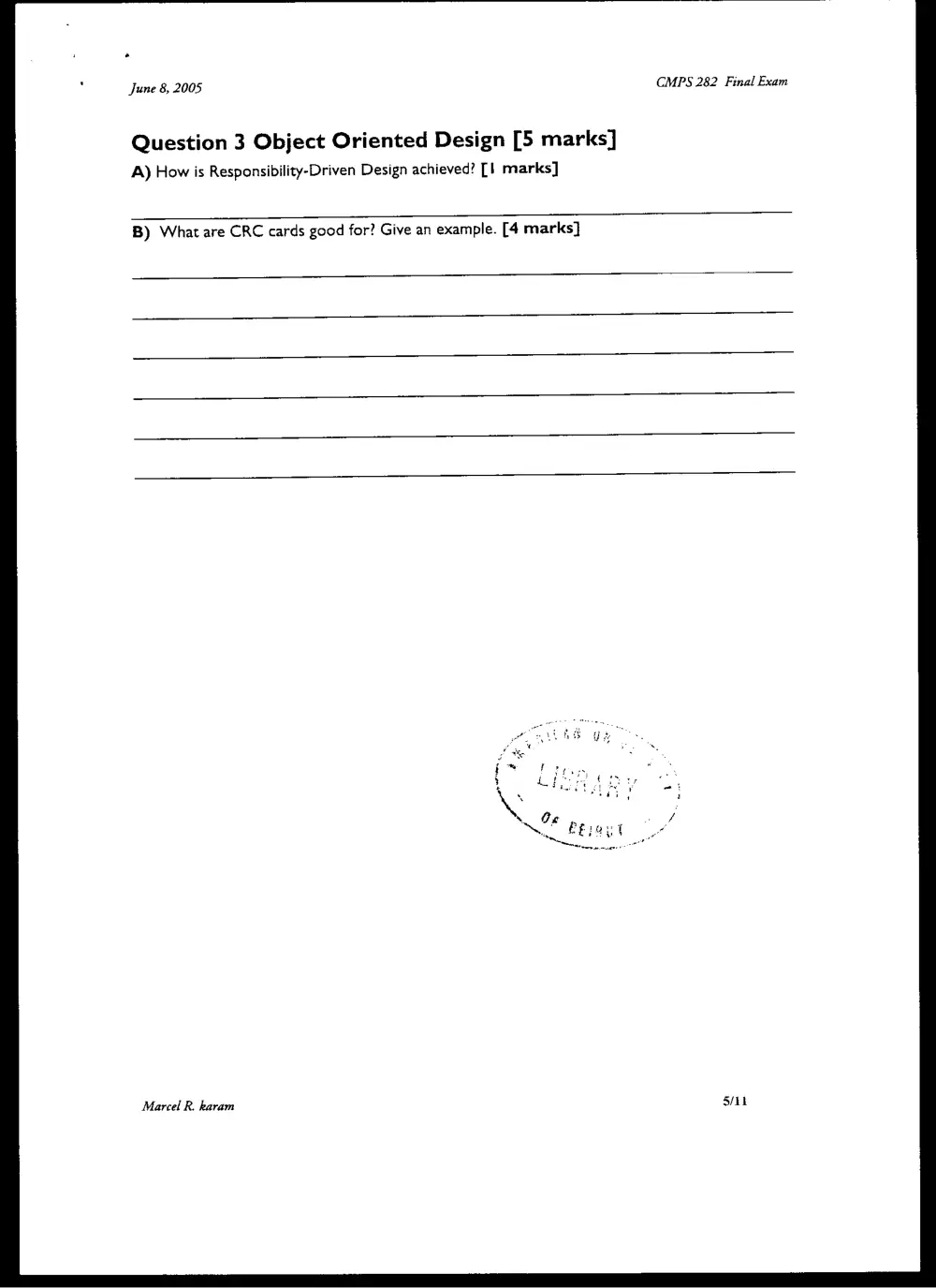 CMPS 282 Final, Spring 2005, page 5