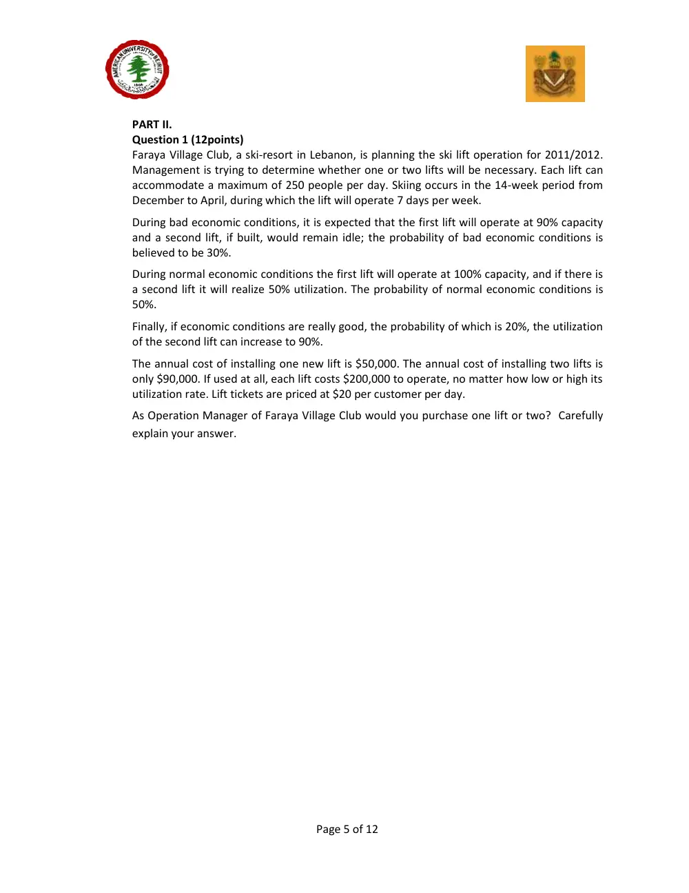 DCSN 200 Midterm Spring 2011, Spring 2011, page 5