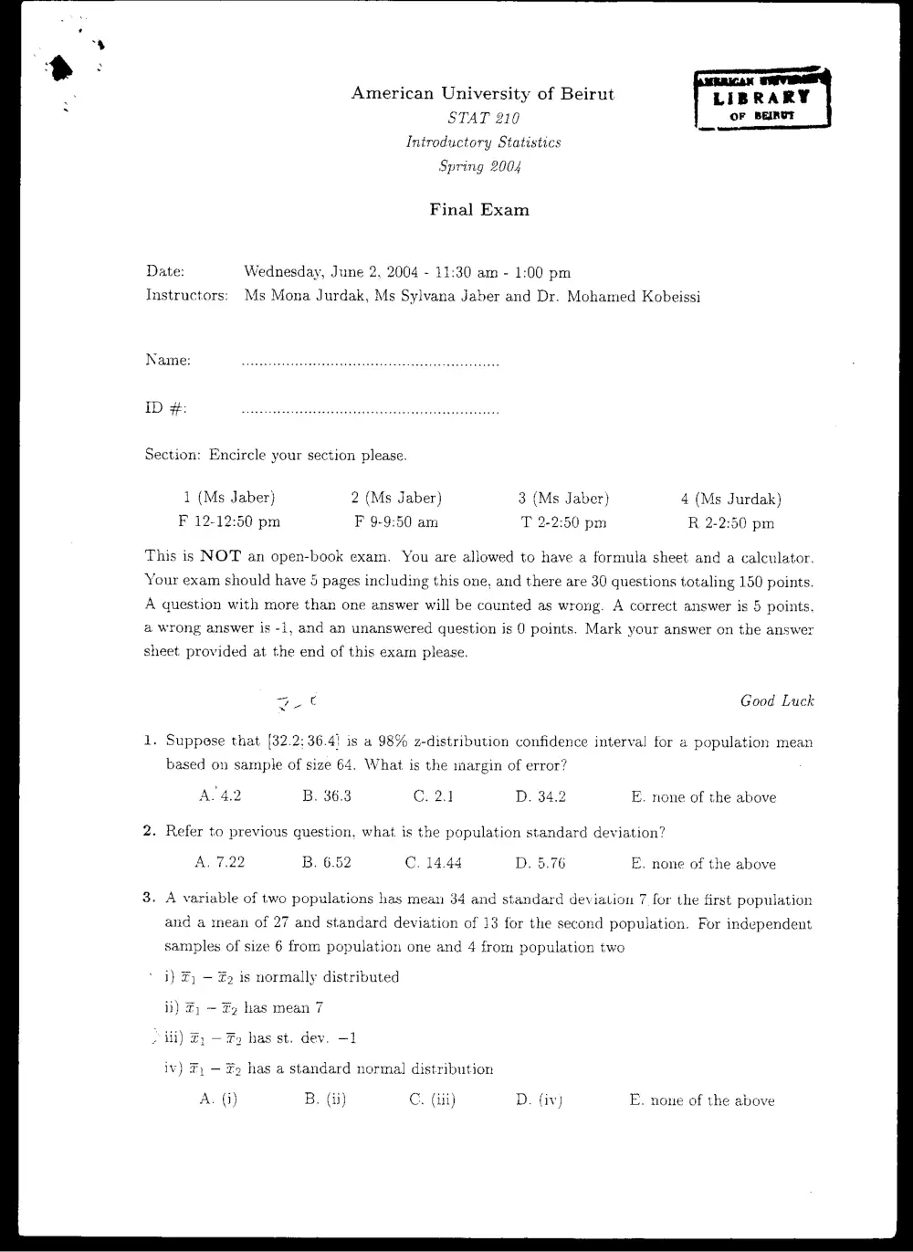 STAT 210 Final, Spring 2004, page 1