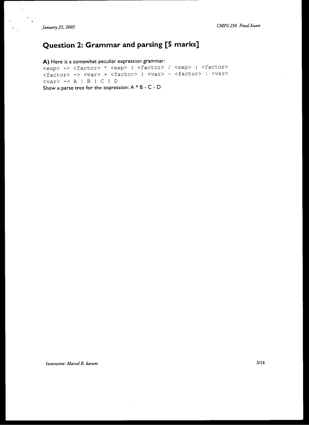 CMPS 258 Final, Fall 2004, page 3