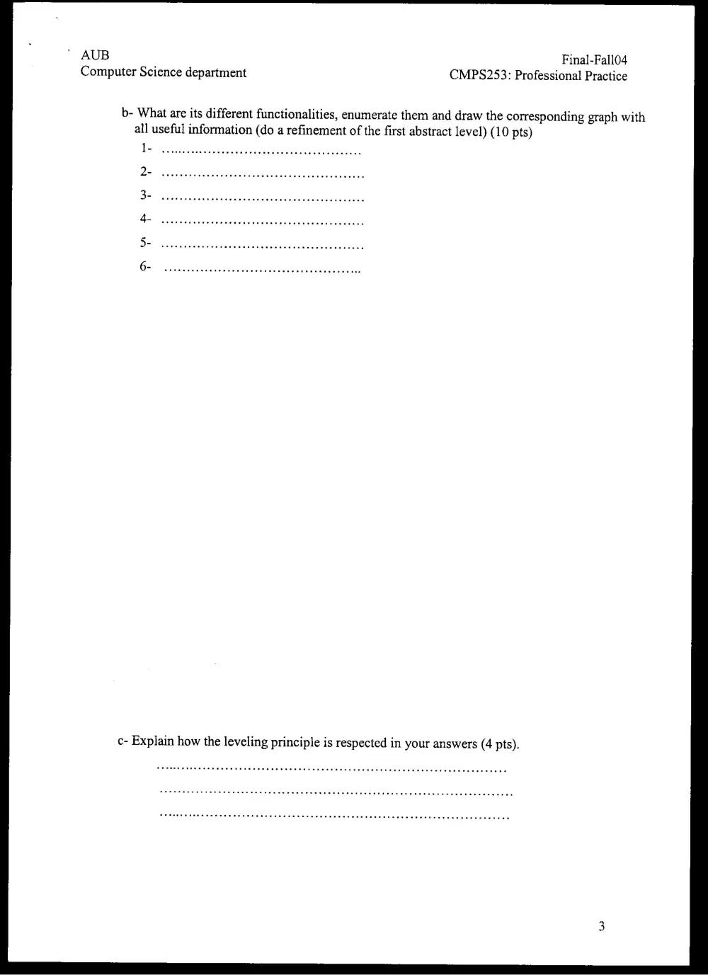 CMPS 253 Final, Fall 2004, page 3