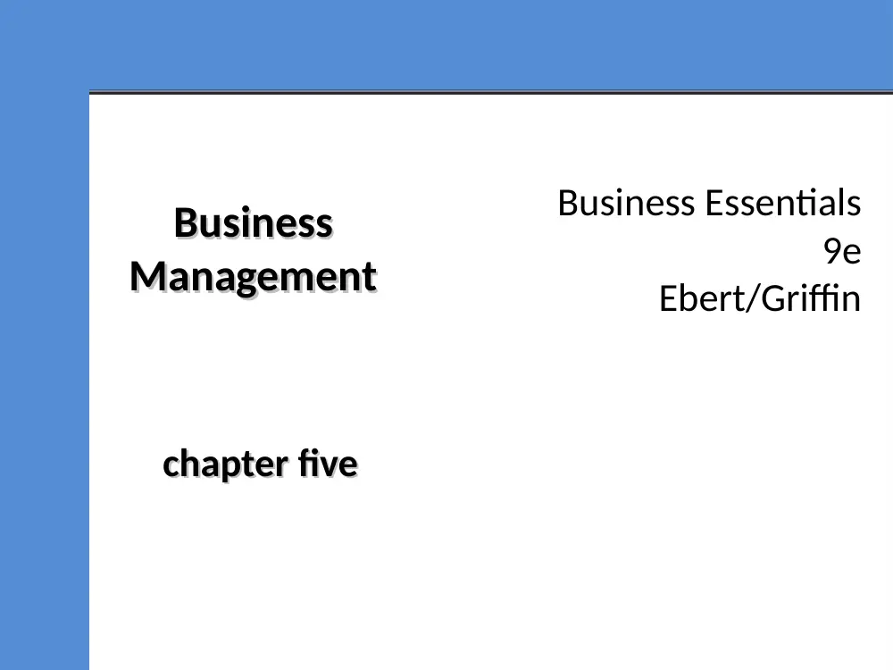 BUS 101 Lecture Chapter 5, Fall 2014, page 1