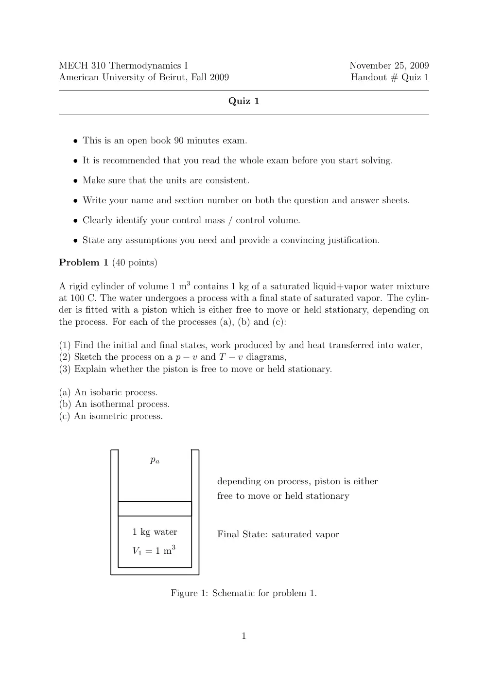 MECH 310 Exam 1, Fall 2009, page 1