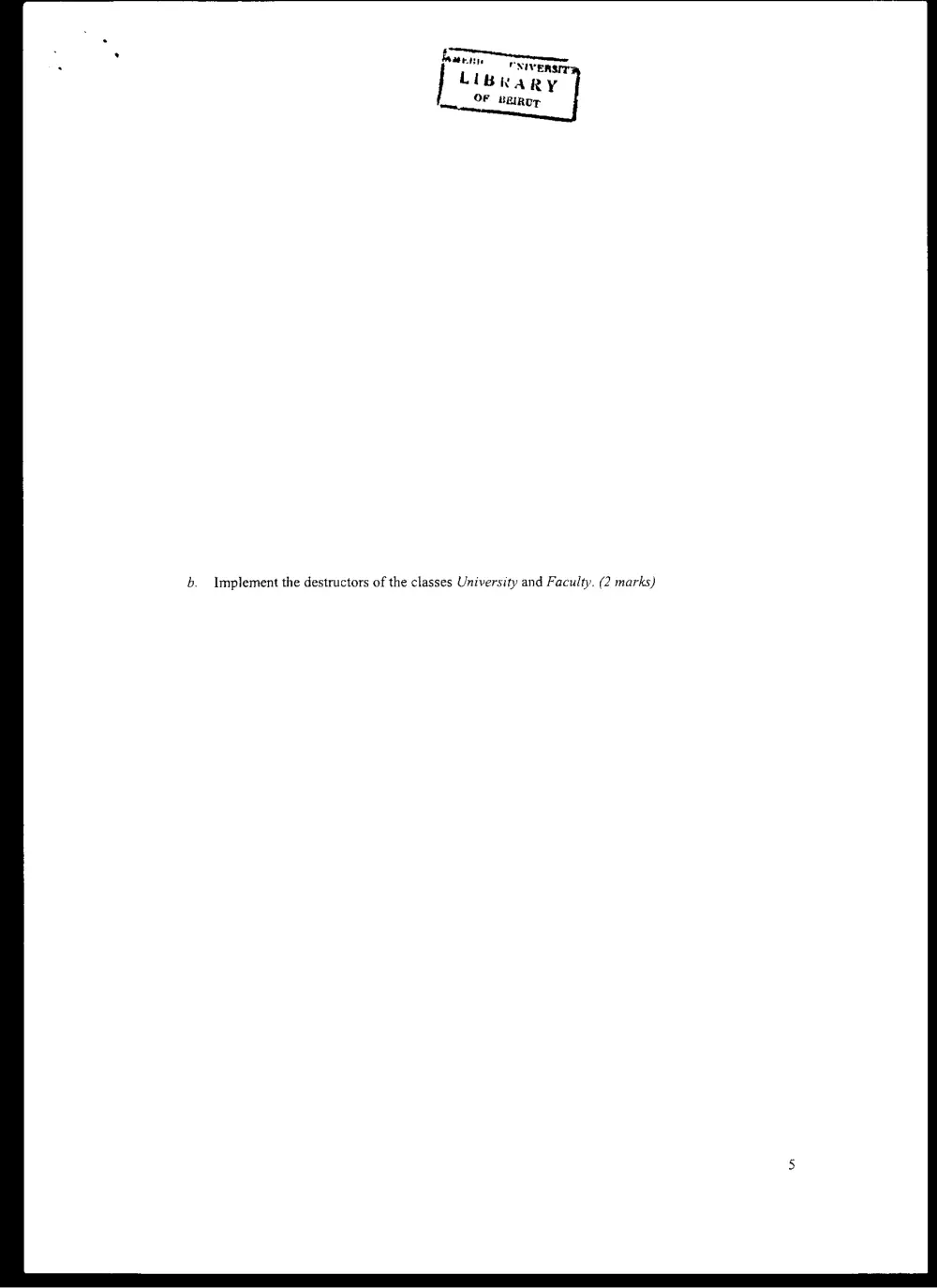CMPS 258 Final, Spring 2008, page 5