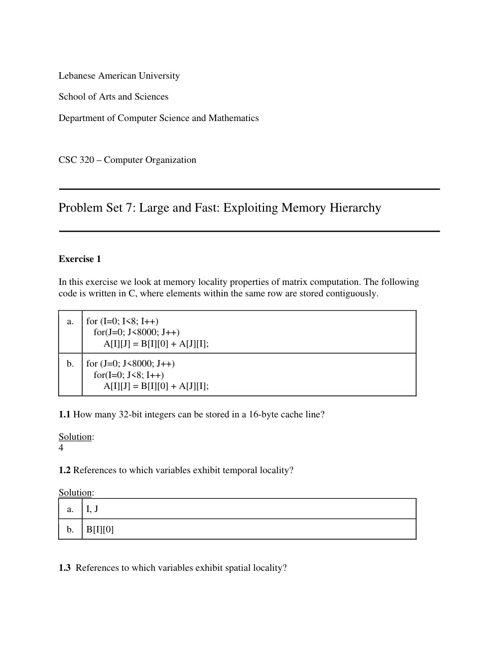 CSC 320 Problems + Solutions Prob Set 7 Memory, Spring 2014, page 1