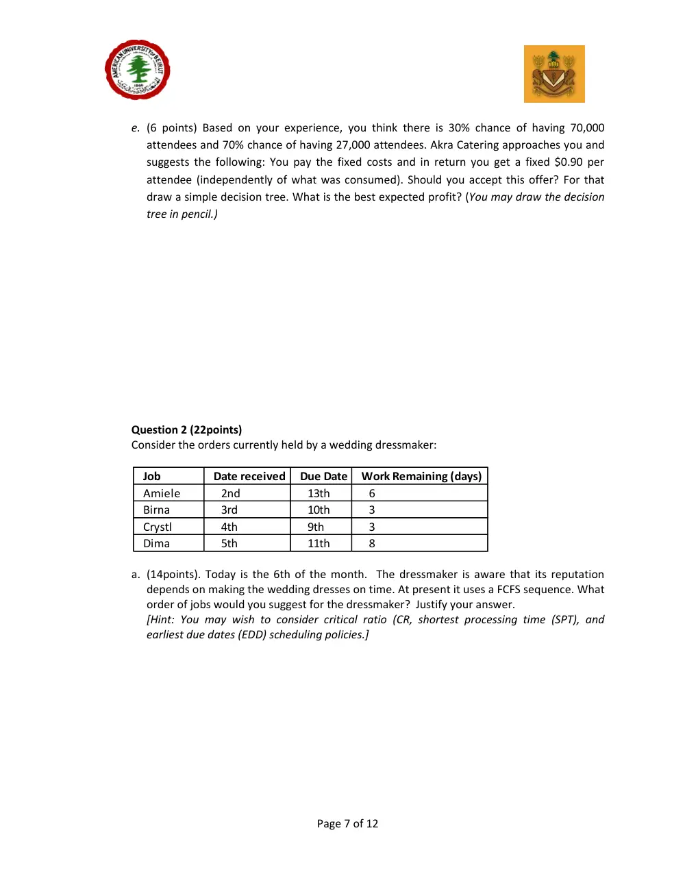 DCSN 200 Midterm, Fall 2010, page 7