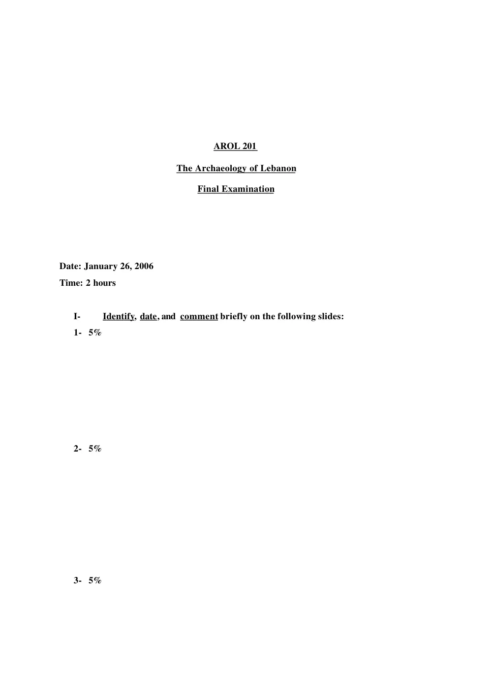 AROL 201 Final, Fall 2005, page 1