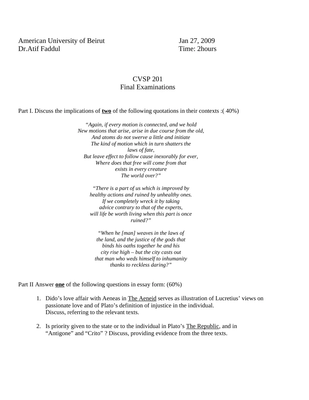 CVSP 201 Final, Fall 2008, page 1