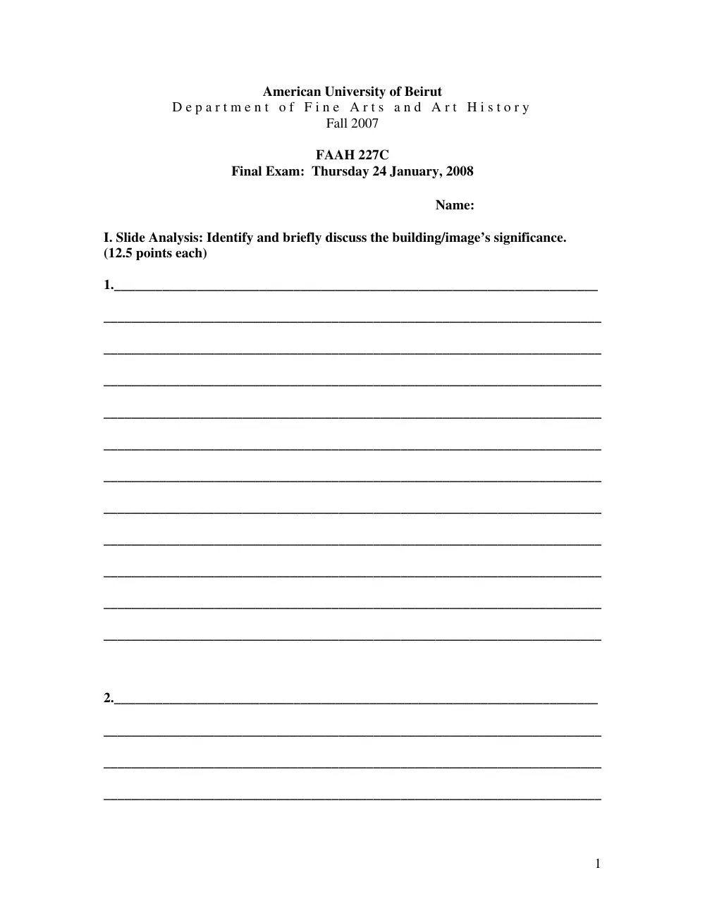 FAAH 227(A, Final, Fall 2007, page 1