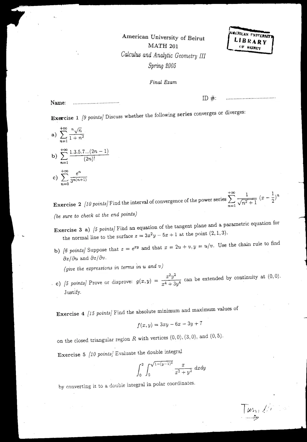MATH 201 Final, Spring 2005, page 1