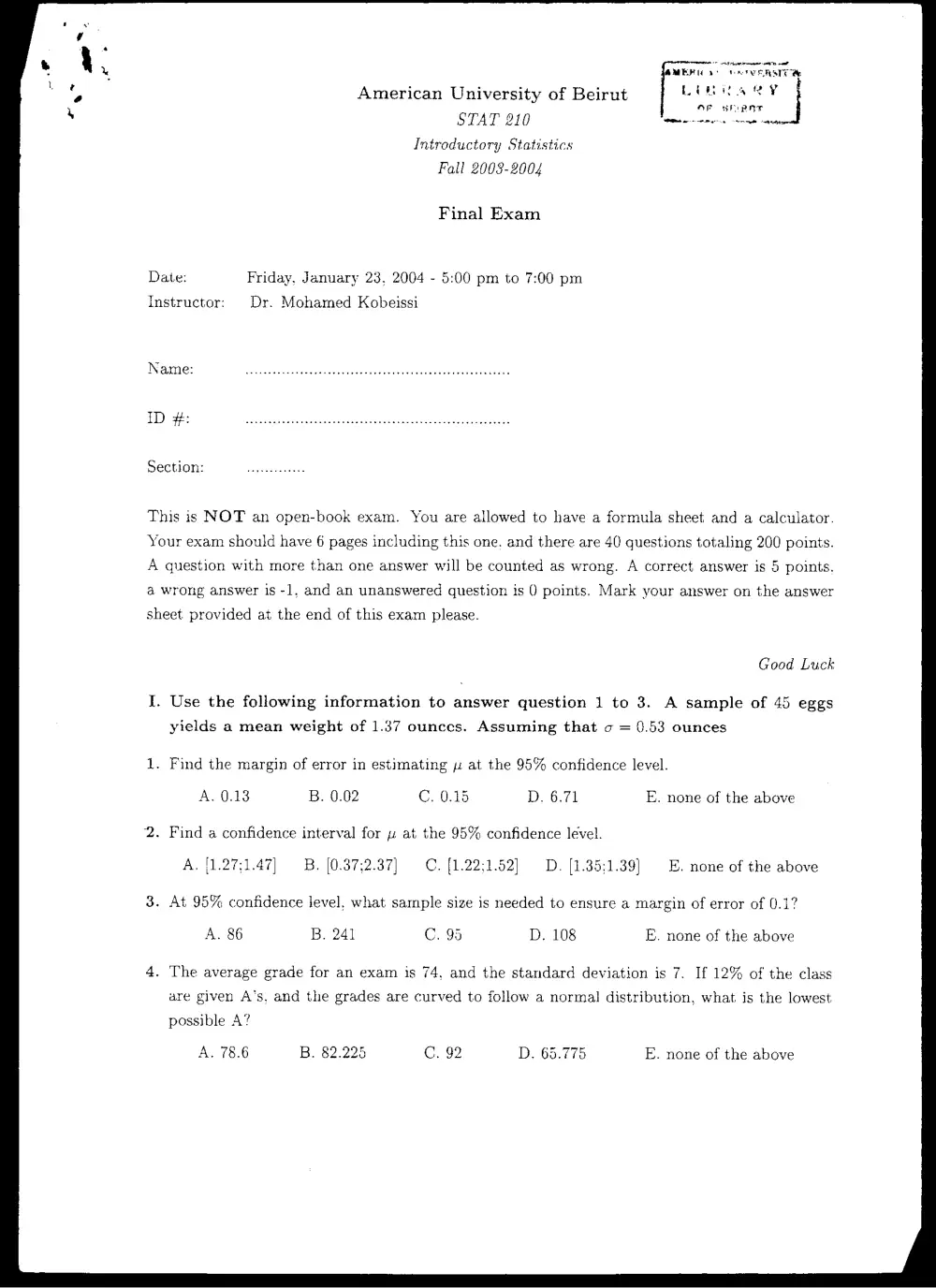 STAT 210 Final, Fall 2003, page 1
