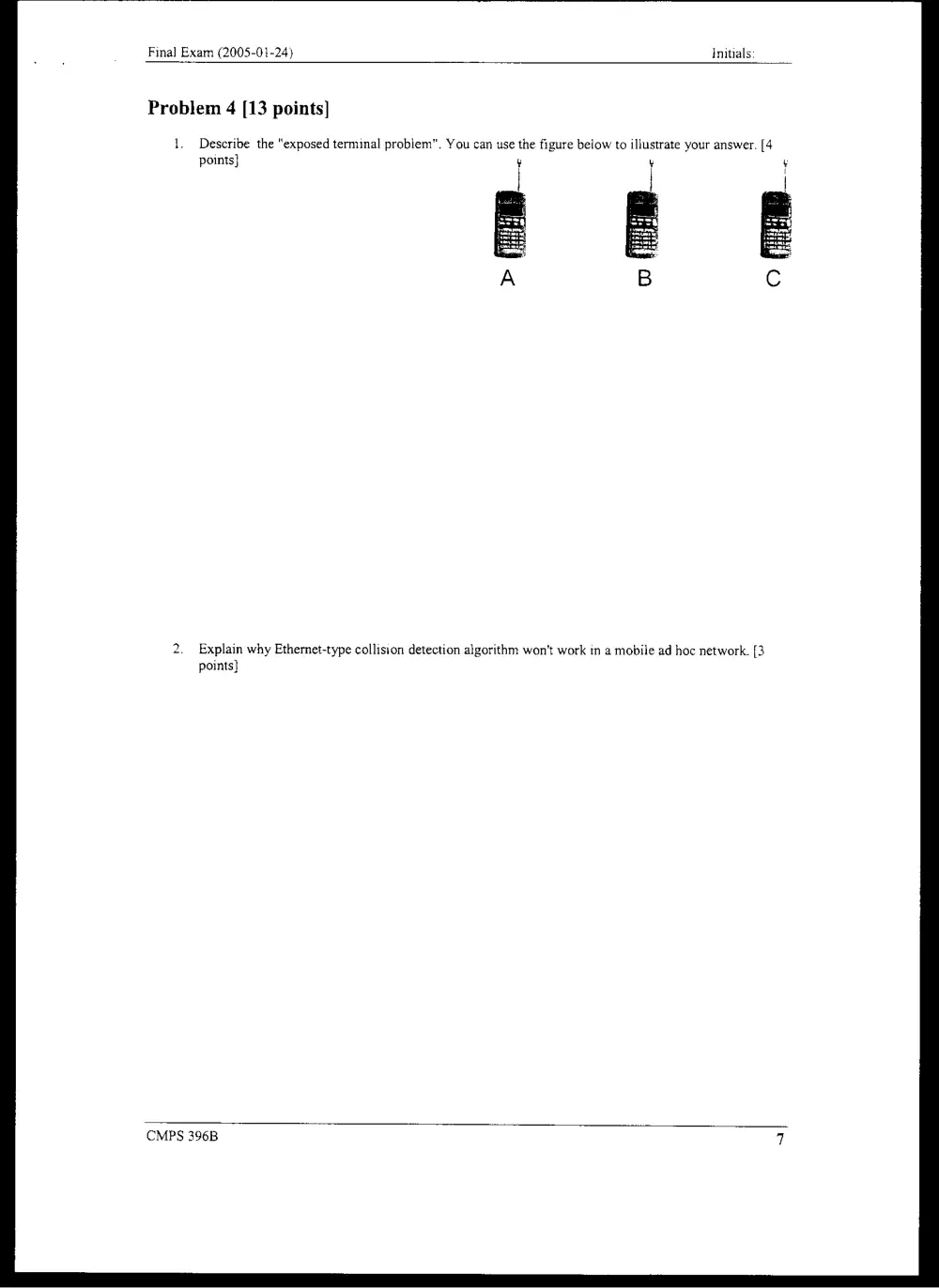 CMPS 396 Final, Fall 2004, page 7