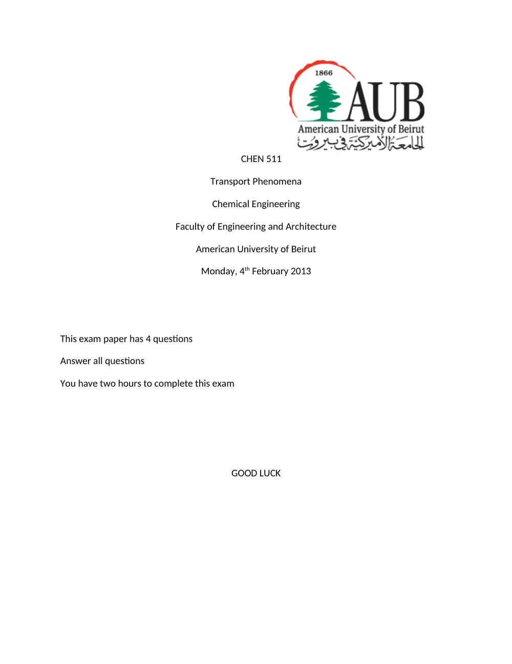 CHEN 511 Final, Fall 2014, page 1
