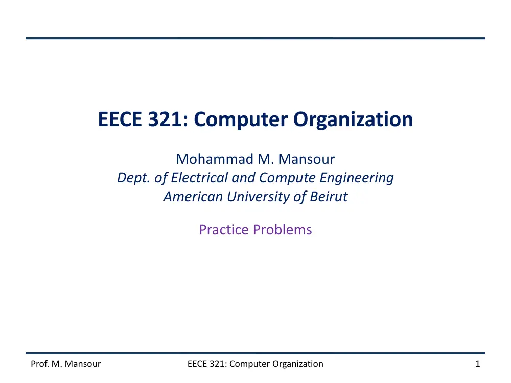 EECE 321 Problems Practice Problems, Spring 2014, page 1