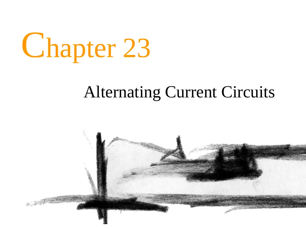 PHYS 205 Chapter 22, Fall 2017, page 1